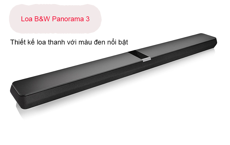 thiet ke loa soundbar B&W Panorama 3 voi mau den noi bat